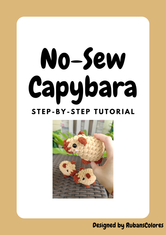 Digital Pattern: No-Sew Capybara (Step by step Tutorial)