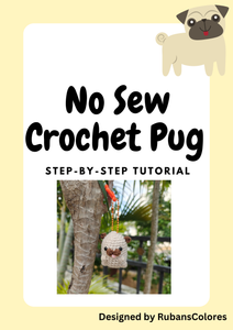 Digital Pattern: No-Sew Pug (Step by step Tutorial)